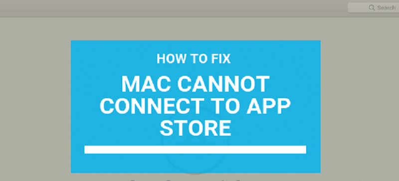 Macがapp Storeに接続できないときの簡単なガイド